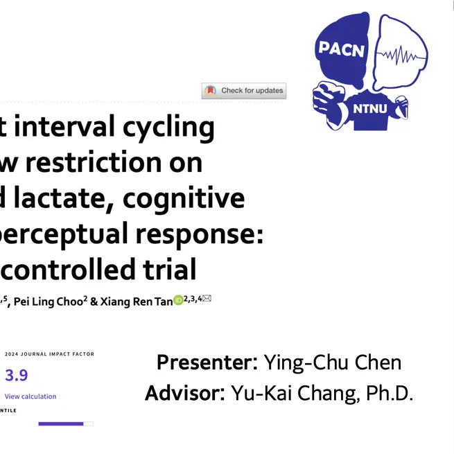 Journal Meeting: Effect of sprint interval cycling with blood flow restriction on capillary blood lactate, cognitive function and perceptual response