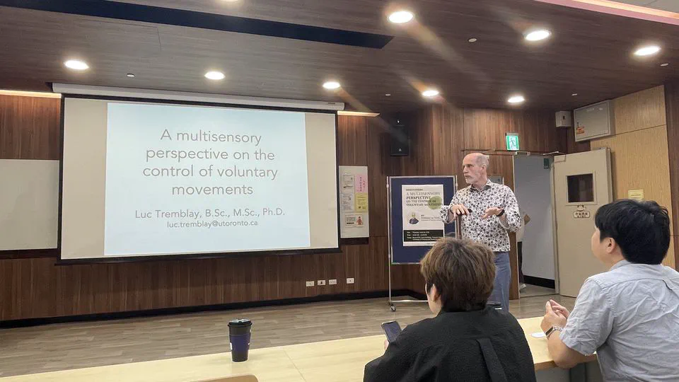 多感官視角下的自主動作控制：Luc Tremblay 教授專題講座心得 / A Multisensory Perspective on Voluntary Movements: Reflections on Prof. Luc Tremblay's Seminar